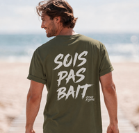 T-shirt unisexe premium "SOIS PAS BAIT" Army